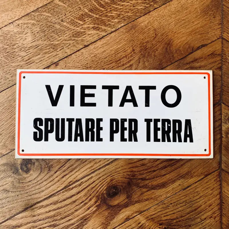 Targa Vietato Sputare per Terra - Italia 1980 - Targhe e Insegne
