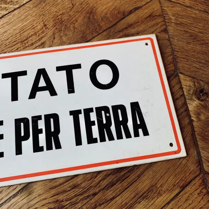Targa Vietato Sputare per Terra - Italia 1980 - Targhe e Insegne
