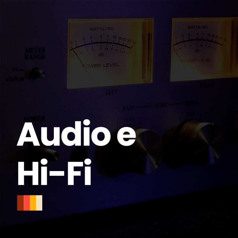 Audio e Hi-Fi