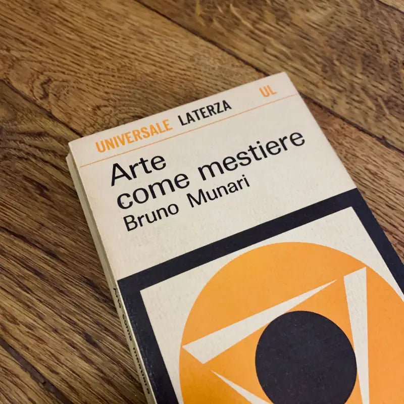 Bruno Munari Arte Come Mestiere Prima Edizione Laterza - Italia 1966 - Libri