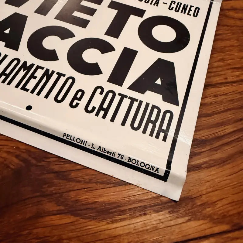 Divieto di Caccia Cartello Vintage Collezionismo - Italia 1976 - Targhe e Insegne