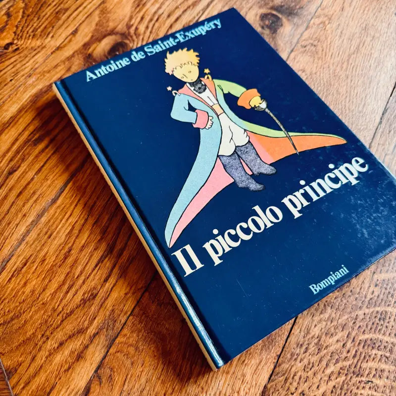 Il Piccolo Principe Libro Bompiani Antoine de Saint-Exupery - Italia 1987 - Libri