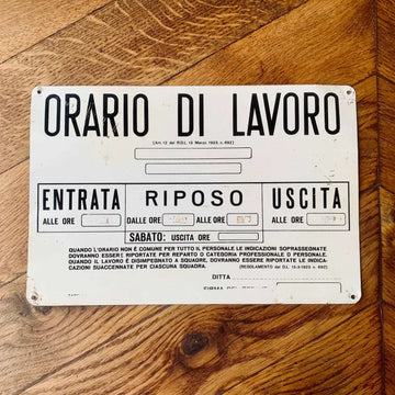 Tabella vintage in metallo ’Orario di lavoro’ - Italia 1980 - Targhe e Insegne