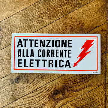 Targa Attenzione alla Corrente Elettrica - Italia 1980 - Targhe e Insegne