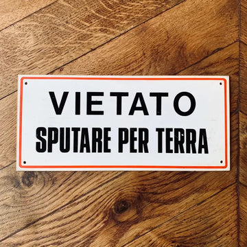 Targa Vietato Sputare per Terra - Italia 1980 - Targhe e Insegne